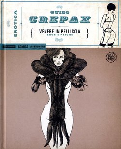 [Guido Crepax] Erotica Fumetti #01 : Venere in pelliccia : Eros e Psiche [Italian]