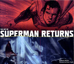 The Art of Superman Returns