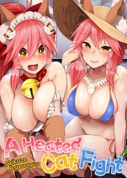 [Akikaze Asparagus (Aki)] Hatsujou Cat Fight | A Heated Cat Fight (Fate/Grand Order) [English] {2d-market.com} [Decensored] [Digital]