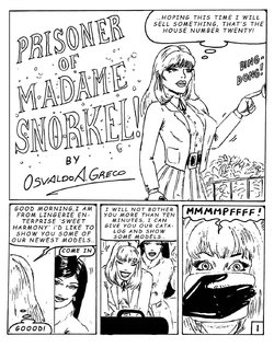Prisoner of Madame Snorkel