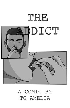 [TGAmelia] The Addict