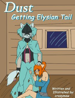 [Crazymew] Dust: Getting Elysian Tail (Dust: An Elysian Tail) [WIP]