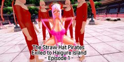 [basenokim] The Straw Hat Crew Drifted To Haigure Island. - Episode 1 -