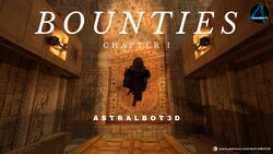 [AstralBot3D]  Bounties 1-3