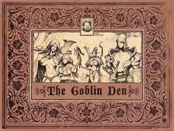 [Sabudenego] The Goblin Den (La Guarida de Los Duendes)(Spanish)