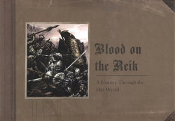 Blood on the Reik: A Journey Through the Old World