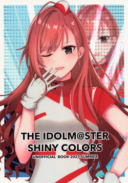 (Utahime Teien 28) [Nasu Homu (Nasu)] THE IDOLM@STER SHINY COLORS UNOFFICIAL BOOK2021 SUMMER (THE iDOLM@STER: Shiny Colors)