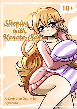 Sleeping With Kanata