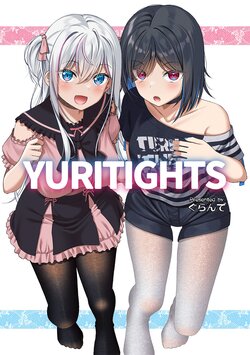 [Grande Size (Grande)] YURITIGHTS [Digital]