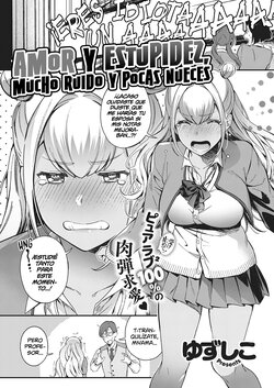 [Yuzushiko] Koi to Baka to Karasawagi | Amor y Estupidez, mucho ruido y pocas nueces (COMIC ExE 18) [Spanish] [Shirosaki Scans] [Digital]