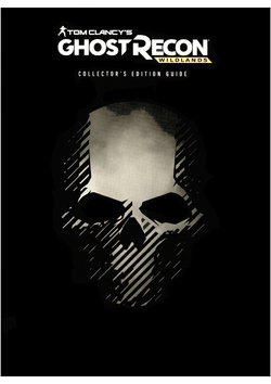 Tom Clancy's Ghost Recon Wildlands: Collector's Edition Guide