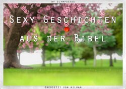 [Olympus3DX] Sexy Geschichten aus der Bibel - Genesis Eins/ Sexy Bible Stories - Genesis One [German] [Miluam]