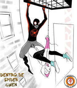 DENTRO DE SPIDER GWEN   [Spanish] [Rewrite] [5eXv1LL4 - Mano Negra - KARAY]