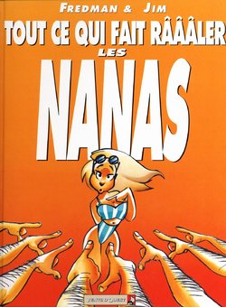 [Fredman, Jim] 02 Tout Ce Qui Fait Râââler Les Nanas [Fench]