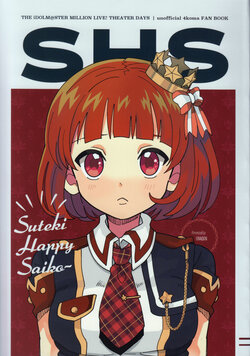 (C101) [Unadon (Kidayu)] SHS 4-Koma Hon ~Suteki Happy Saiko~ (THE IDOLM@STER MILLION LIVE!)