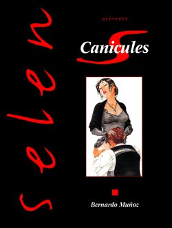 [Bernard Munoz] Canicules [French]