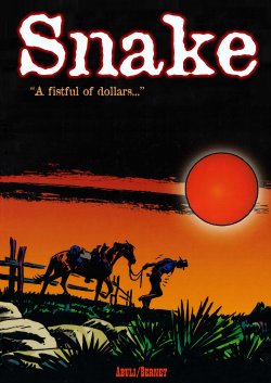 [Jordi Bernet] Snake - A fistful of Dollars