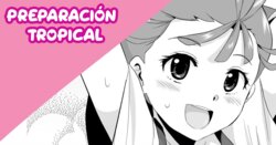 [Sanatuki] TroPre Manga | Preparación Tropical (Tropical-Rouge! PreCure) [Spanish]