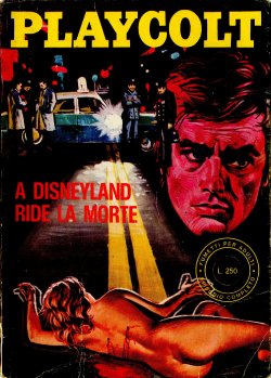 [Renzo Barbieri] Playcolt #11, Series III - A Disneyland Ride La Morte [Akujo]