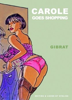 [Jean-Pierre Gibrat] Carole goes shopping [English]