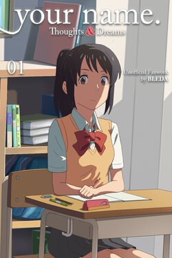 [Bleda] Kimi No Na Wa (Your Name) Thoughts and Dreams [41899707] (updated)