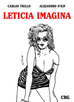 [Carlos Trillo]  Leticia imagina  [Spanish]