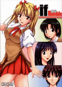 [BIG BOSS (Hontai Bai)] if CASE Rumble (School Rumble)