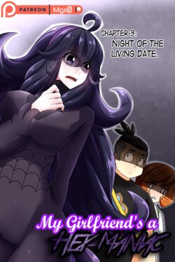 [Mgx0] My Girlfriend's a Hex Maniac (Chapter 3: Night of the Living Date)