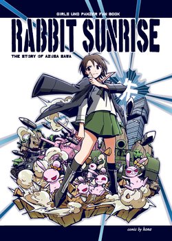 (Panzer Vor! 23) [Honenekokikoushidan (hone)] RABBIT SUNRISE (Girls und Panzer) [English]