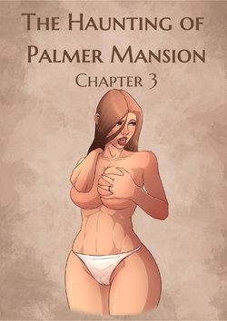 JDseal - The Haunting of Palmer Mansion, Capítulo 3 (Português BR)