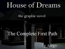 [Areg5] House of Dreams: The Graphic Novel - The Complete First Path