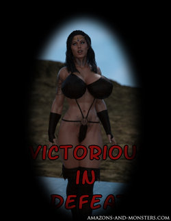 [Amazons-Vs-Monsters] Victorious in Defeat