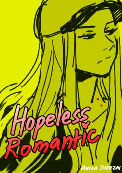 [raito1 (Anisa Sherzai)] Hopeless Romantic [English]