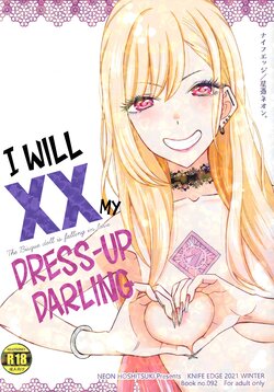 (C99) [KNIFE EDGE (Hoshitsuki Neon.)] Ano Bisque Doll ga xx o Suru | I Will XX my Dress-Up Darling (Sono Bisque Doll wa Koi o Suru) [English] [head empty]