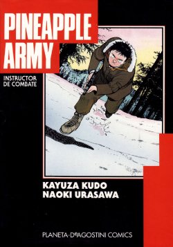 Kayuza Kudo & Naoki Urasawa - Pineapple Army 01 (Spanish)