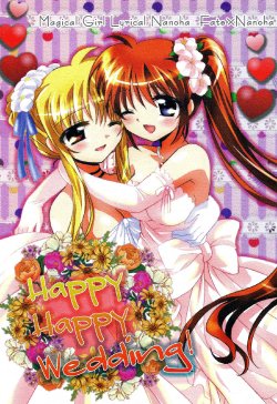 (C82) [Ameiro (Nanashiki)] Happy Happy Wedding (Mahou Shoujo Lyrical Nanoha) [English] [NanoFate]