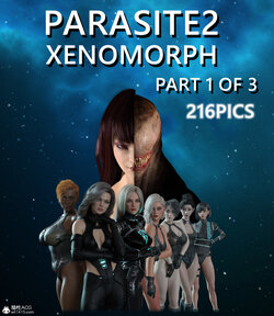 [Trishmaycry] 异形 Parasite2 - Xenomorph Part.1 ~ Part.3（机翻R18G）