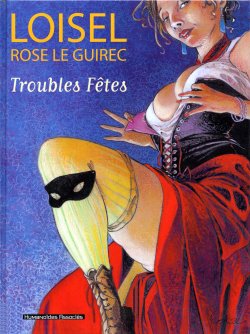 [Régis Loisel] Trouble fêtes [french]