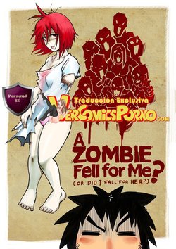 [Mr.E] Una zombie siente algo por mi? [Spanish]