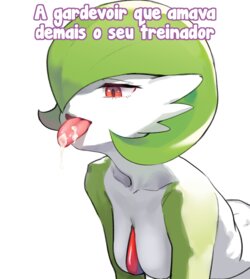 The Gardevoir that loved her trainer too much (Pokemon) [Portuguese BR] [Shirokuto]