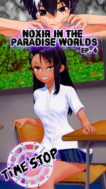 Noxir in the paradise worlds 6