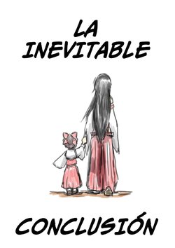 [Kongari Tokei] The Inevitable Conclusion | La inevitable conclusión (Touhou Project) [Spanish] [TETP]