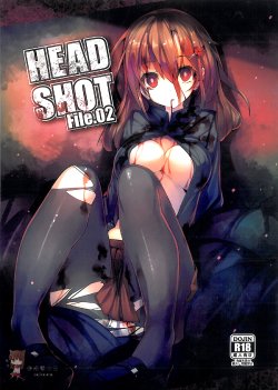 (COMITIA103) [U.M.E.Project (ukyo_rst)] HEADSHOT File.02 [Chinese] [傲娇零汉化组]