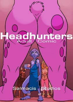 [Salmacis Studios (SalmacisReptile)] Headhunters