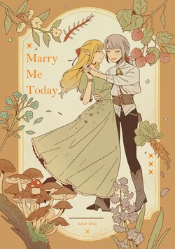 (Comic Horizon 16いつか一緒に輝いて－百合向ONLY)[murmur｜ㄇㄇ]Marry me today(ダンジョン飯)