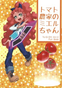 (C91) [Buster Umbrella (Rokusuke)] Tomato Nouka no Mieru-chan (Yu-Gi-Oh! ARC-V)