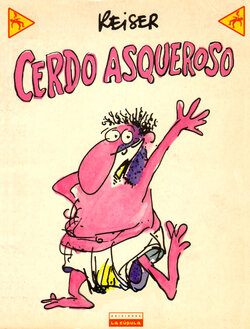 [Jean-Marc Reiser] Cerdo asqueroso [Spanish]