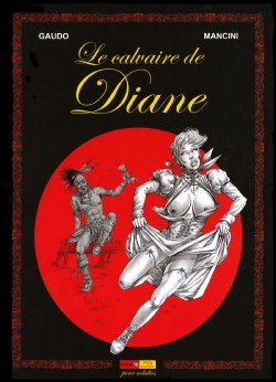 [Mancini (Robert Hugues)] Le calvaire de Diane [french]