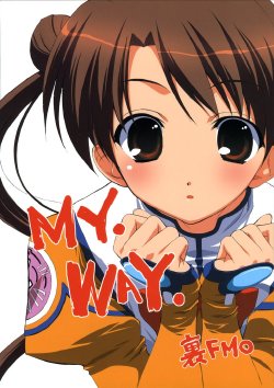 (C66) [URA FMO (Fumio)] MY.WAY (Uchuu no Stellvia)