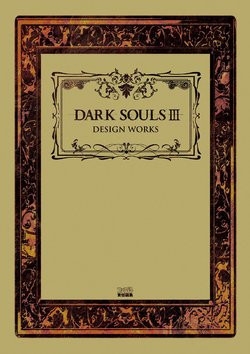 DARK SOULS III DESIGN WORKS [Digital]